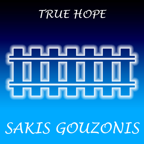 True Hope by Greek composer Sakis Gouzonis