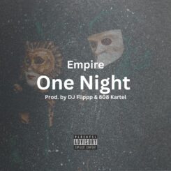 Empire captivates listeners with his latest track, 'One Night', a gripping tale of crime and redemption.